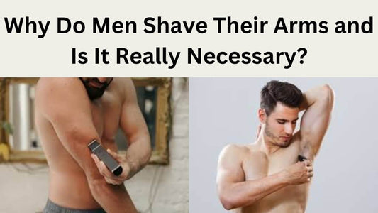 Do Men Shave Their Arms?